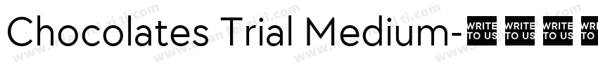 Chocolates Trial Medium字体转换